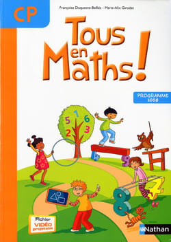 Tous en maths ! - cp - fichier de l'élève (édition 2010)
