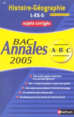 ABC du Bac Tome 12 : sujets corriges (édition 2005)