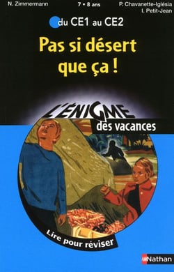 L'ENIGME DES VACANCES COLLEGE : pas si désert que ca ! du CE1 au CE2