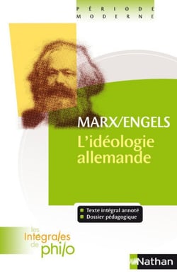 L'idéologie allemande - Marx, Engels