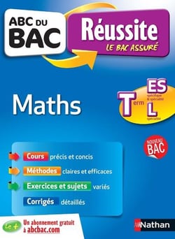 ABC du bac réussite Tome 4 : maths - terminale ES-L - spécifique et spécialité