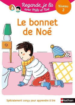 Regarde, je lis ! : le bonnet de Noé - niveau 2 (édition 2018)