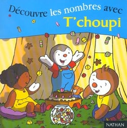 T'choupi - découvre les nombres