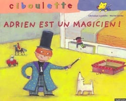 Adrien est un magicien