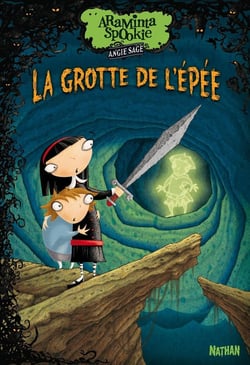 Araminta Spookie t.2 - la grotte de l'épée