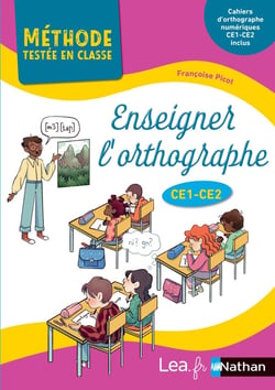 Enseigner l'orthographe - CE1, CE2 (édition 2023)