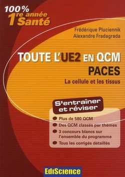 La cellule et les tissus - paces - toute l'ue2 en qcm
