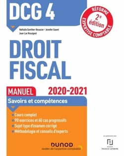 Dcg 4 - droit fiscal - t01 - dcg 4 droit fiscal - manuel - 2020/2021 (édition 2020/2021)