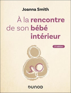 À la rencontre de son bébé intérieur (2e édition)