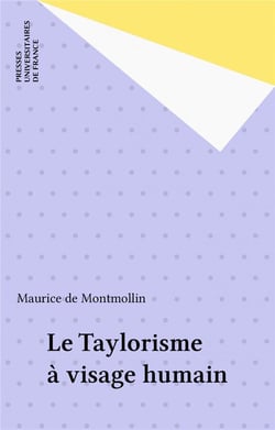 Le taylorisme à visage humain