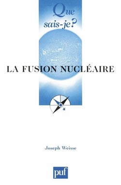 La fusion nucléaire