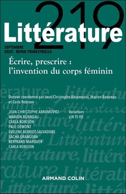 Littérature n.2019 : Écrire, prescrire : l'invention du corps féminin