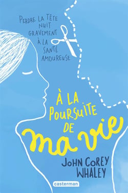 A la poursuite de ma vie