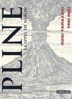 Pline Tome 1 : l'appel de Néron