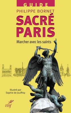 Sacré Paris - marcher avec les saints
