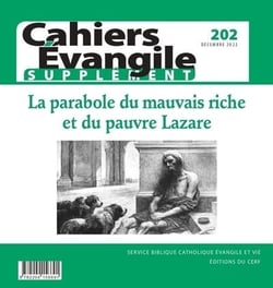 Cahiers evangile supplement - n 202 la parabole du mauvais riche et du pauvre lazare