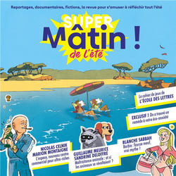 Super mâtin de l'été !