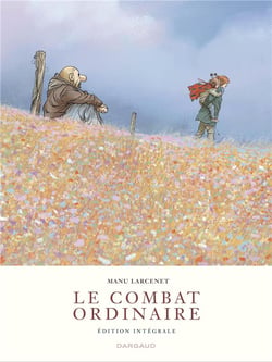 Le combat ordinaire : Intégrale Tomes 1 à 4