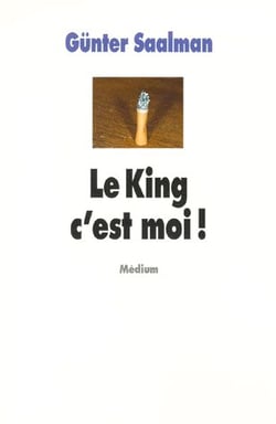 King c est moi (le)