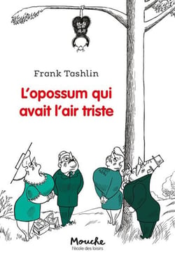L'opossum qui avait l'air triste