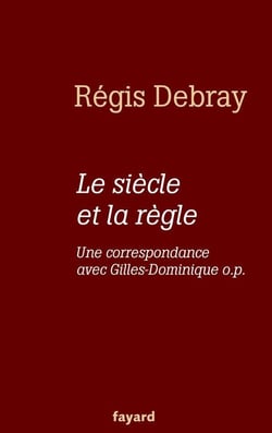 Le siècle et la règle