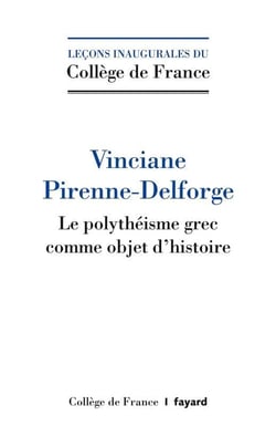 Le polythéïsme grec comme objet d'histoire