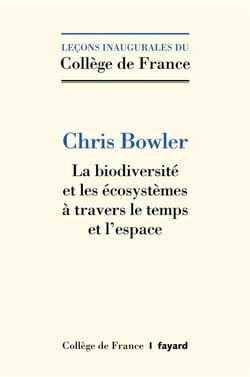 La biodiversité et les écosystèmes à travers le temps et l'espace