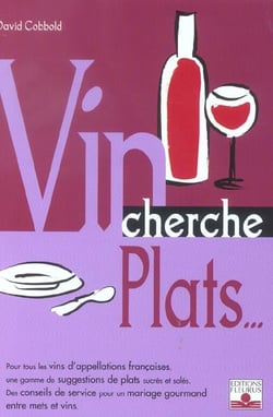 Vin cherche plats - plat cherche vins