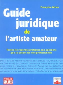 Guide juridique de l'artiste amateur