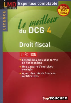 Le meilleur du dcg 4 - droit fiscal (2e édition)