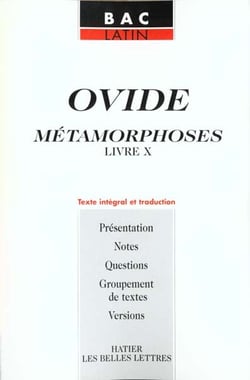 Les metamorphoses - livre x - texte en latin et traduction