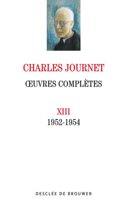 Oeuvres complètes volume XIII : 1952-1954