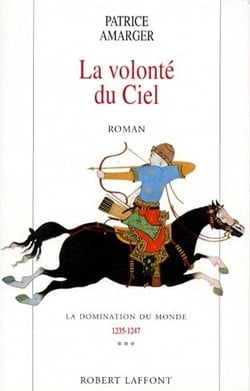 La domination du monde Tome 3 - la volonté du ciel