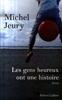 Les gens heureux ont une histoire