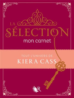 La sélection : mon carnet