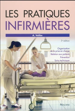 Les pratiques infirmieres, 5e ed.