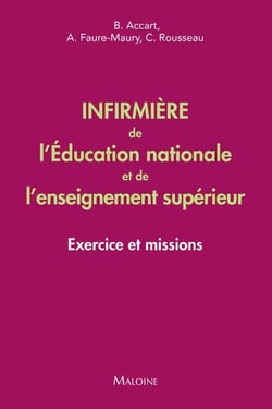 Infirmière de l'éducation nationale et de l'enseignement supérieur : Exercice et missions