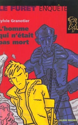 Le furet enquete t.27 - l'homme qui n'etait pas mort