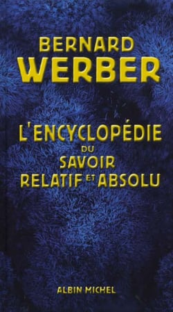 Encyclopedie du savoir relatif et absolu