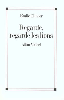 Regarde, regarde les lions