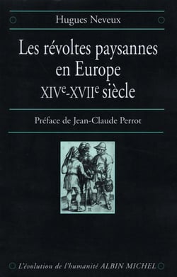 Les révoltes paysannes en europe : xive-xvii siècle