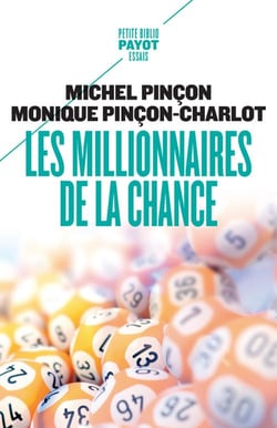 Les millionnaires de la chance - rêve et réalité