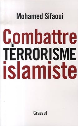 Combattre le terrorisme islamiste