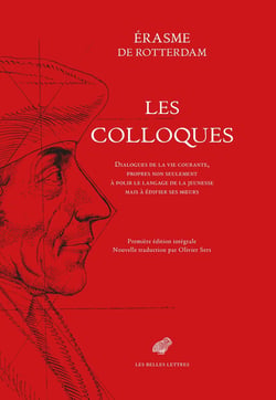 Les Colloques : Dialogues de la vie courante, propres non seulement à polir le langage de la jeunesse mais à édifier ses moeurs