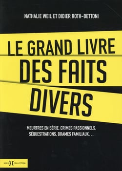 Le Grand Livre Des Faits Divers