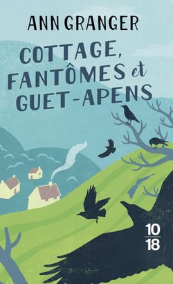 Cottage, fantômes et guet-apens