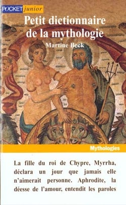 Petit dictionnaire de la mythologie