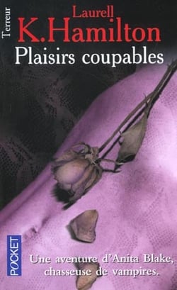 Anita Blake Tome 1 : plaisirs coupables
