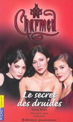 Charmed t.8 - le secret des druides