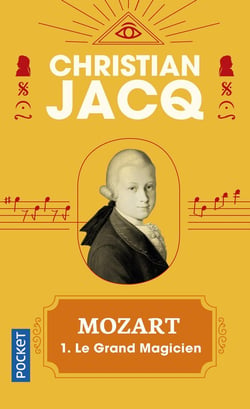 Mozart - tome 1 Le grand magicien